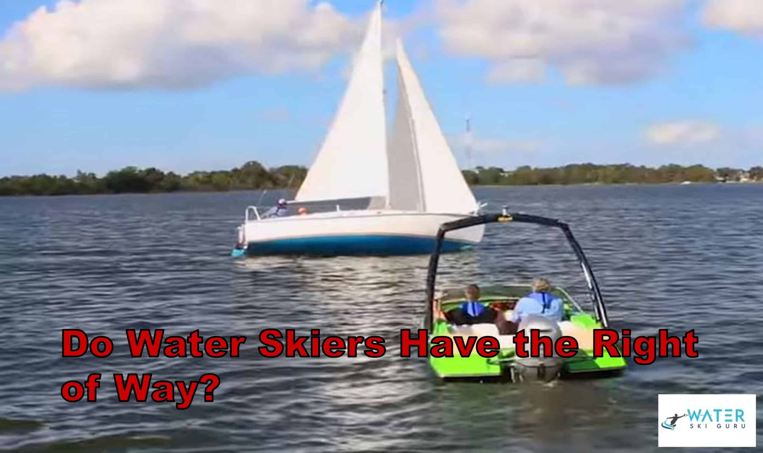 Do Water Skiers Have the Right of Way?