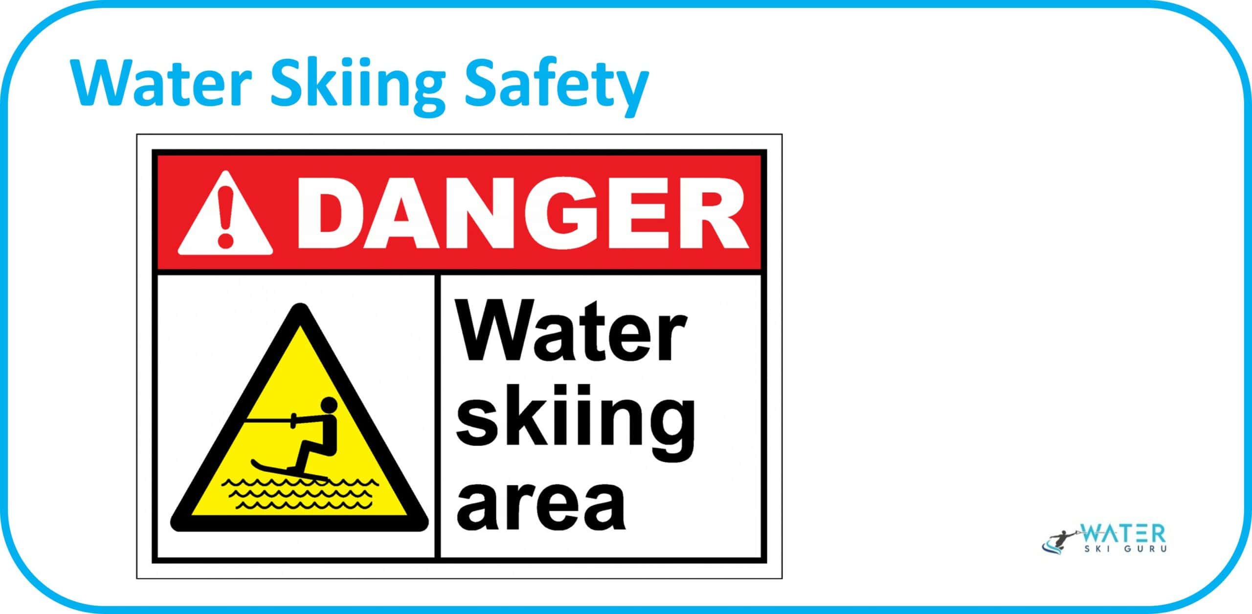Water Skiing Safety